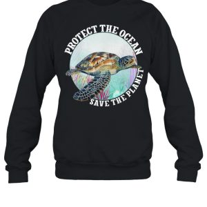 Turtle protect the ocean save the planet shirt 4