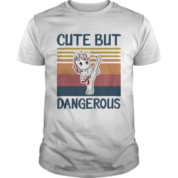 Unicorn Cute But Dangerous Vintage shirt