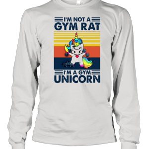 Unicorn Im Not A Gym Rat Im A Gym Vintage shirt 3