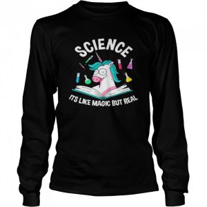 Unicorn Science It's Like Magic But Real shirt 3