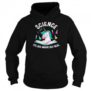 Unicorn Science It's Like Magic But Real shirt 5