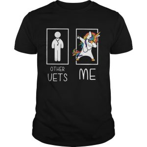 Unicorn dabbing other vets me shirt