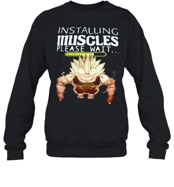 Vegeta majin Installing muscles please wait shirt