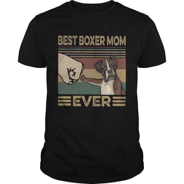 Vintage Best Boxer Mom Ever shirt