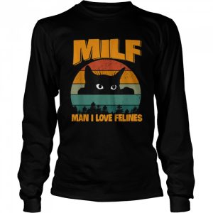 Vintage Milf Man I Love Felines Womens Relaxed Fit T Shirt 3