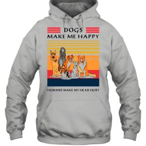 Vintage Retro Dogs Make Me Happy Humans Make My Head Hurt shirt 5