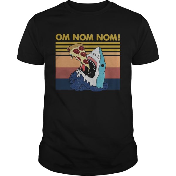 Vintage Shark Eat Pizza Om Nom Nom shirt