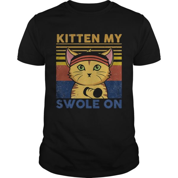 Weightlifting cat kitten my swole on vintage 2020 shirt