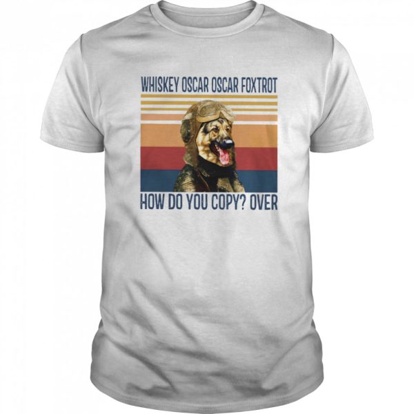 Whisky Pilot Whiskey Oscar Oscar Foxtrot shirt