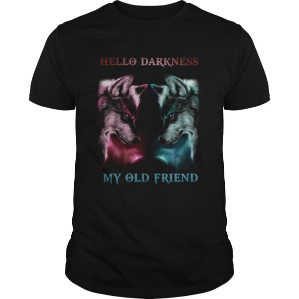 Wolves Hello Darkness my old friend shirt