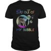 Wolves Stay Out Of My Bubble shirt