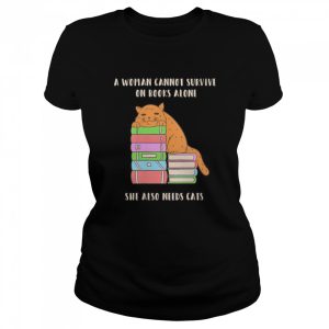 Womens All I need is books &amp Cats art Shirt