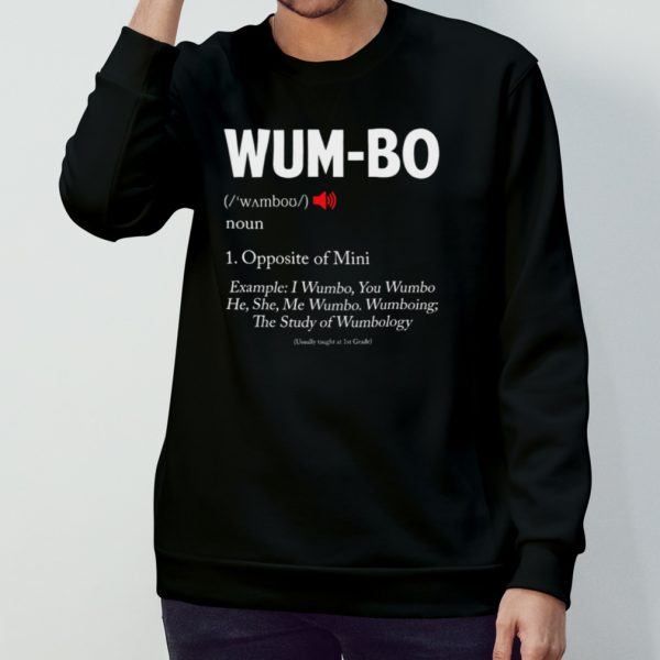 Wumbo Definition White Text shirt