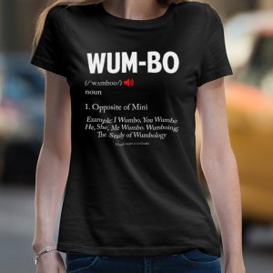 Wumbo Definition White Text shirt 4