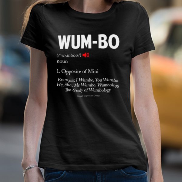 Wumbo Definition White Text shirt