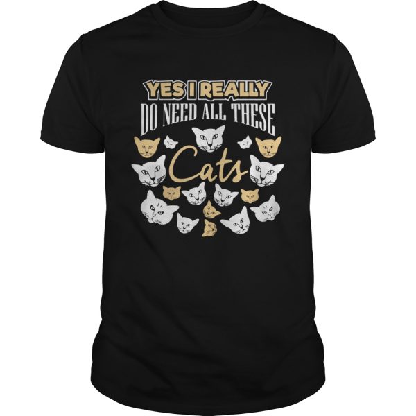 Yes I really do need all these Cats shirt