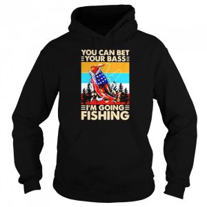 You Can Bet Your Bass Im Going Fishing Vintage shirt 5