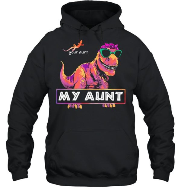 Your aunt my aunt r tex ladies shirt