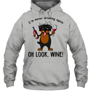 im never drinking again oh look wine shirt 5