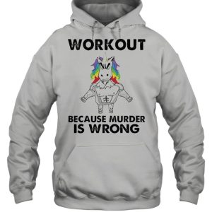 unicorn workout because murder is wrong shirt 5