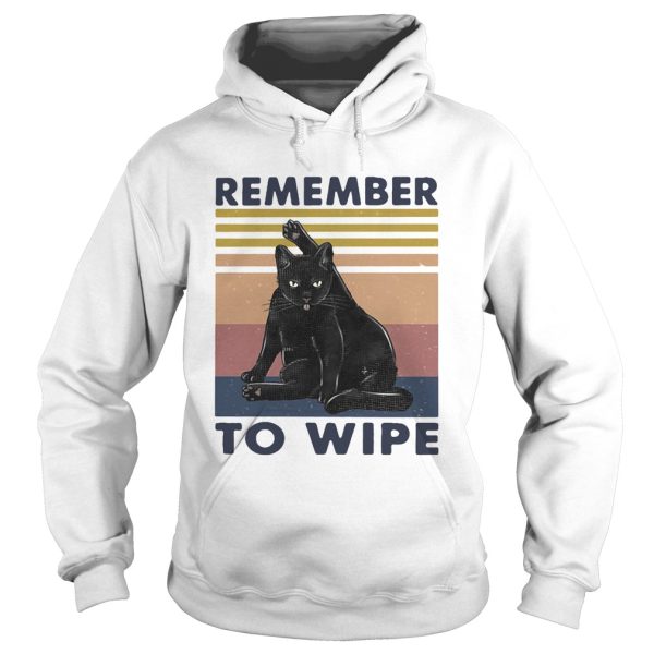 Black Cat Remember To Wipe Vintage Retro shirt