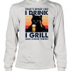 Black Cat Thats What I Do I Drink Beer And Eat Grill And I Know Things Vintage shirt