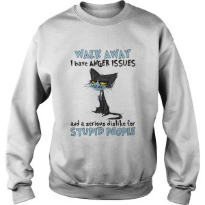 Black cat wear mask walk away i have anger issues and a serious dislike for stupid people shirt