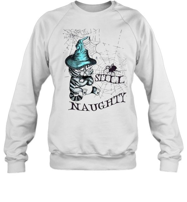 Cat Witch Still Naughty Halloween T-shirt