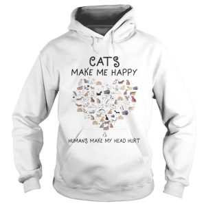 Cats Make Me Happy Humans Make My Head Hurt Heart Cat shirt 1