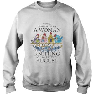 Chickens Never underestimate a woman who loves knitting and was born in august shirt 2