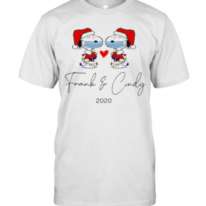 Christmas Frank And Cindy 2020 T-Shirt