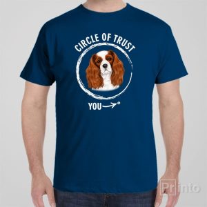 Circle of trust Cavalier King Charles Spaniel T shirt 1