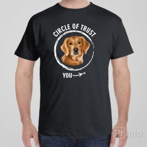 Circle of trust Golden retriever T shirt 1