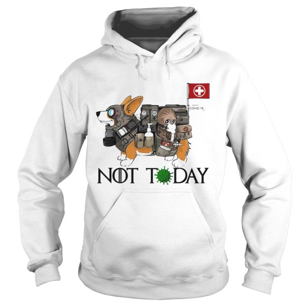 Corgi Not Today Nurses Covid19 shirt