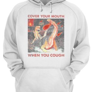 Cover your mouth when you cough I freaking can't Dinosaurs shirt 3
