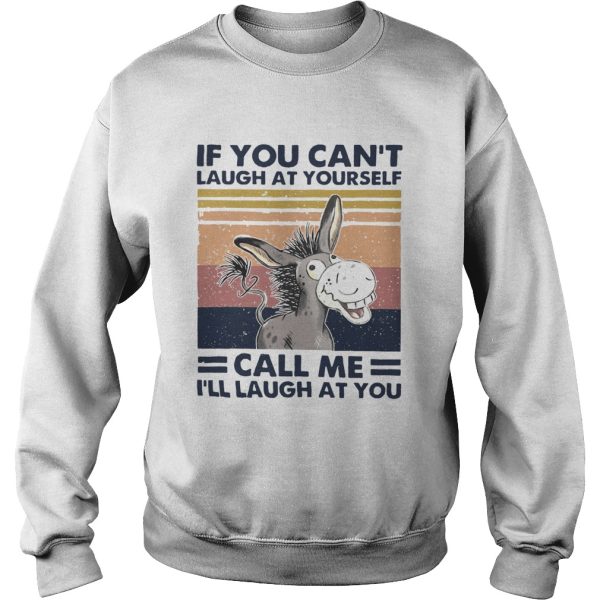 Cow If You Cant Laugh At Yourself Call Me Ill Laugh At You vintage shirt