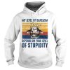 Cow My Level Of Sarcasm Depends On Your Level Of Stupidity Vintage Version shirt