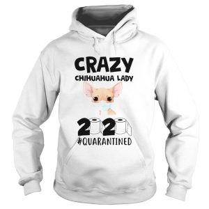 Crazy Chihuahua Lady 2020 shirt 1