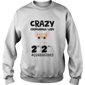 Crazy Chihuahua Lady 2020 shirt 2
