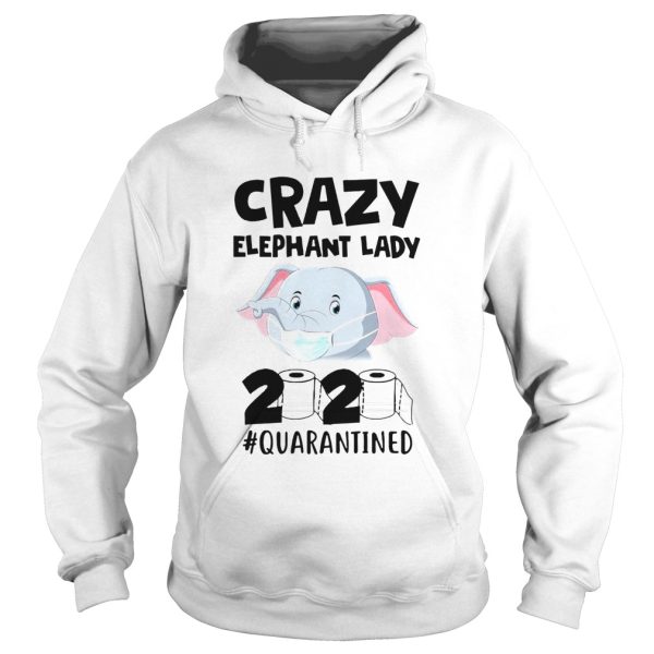 Crazy Elephant Lady 2020 shirt