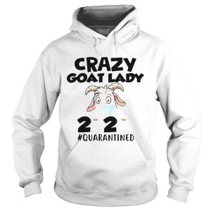 Crazy Goat Lady 2020 Quarantine shirt 1