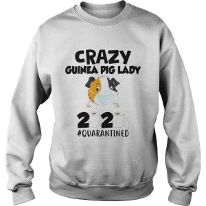 Crazy Guinea Pig Lady 2020 Toilet Paper Quarantined shirt 2