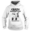 Crazy Raccoon Lady 2020 Quarantined shirt