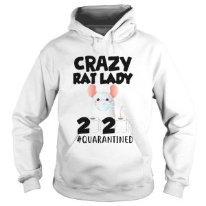 Crazy Rat Lady 2020 Quarantined shirt