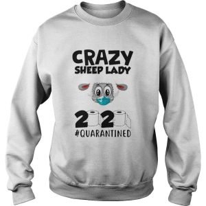 Crazy Sheep Lady 2020 Quarantined shirt