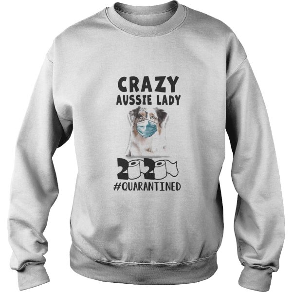 Crazy aussie lady mask 2020 toilet paper quarantined shirt