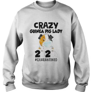 Crazy guinea pig lady 2020 quarantined toilet paper mask covid19 shirt 2