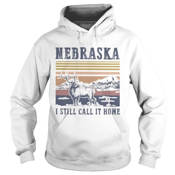 Deer nebraska i still call it home vintage retro shirt