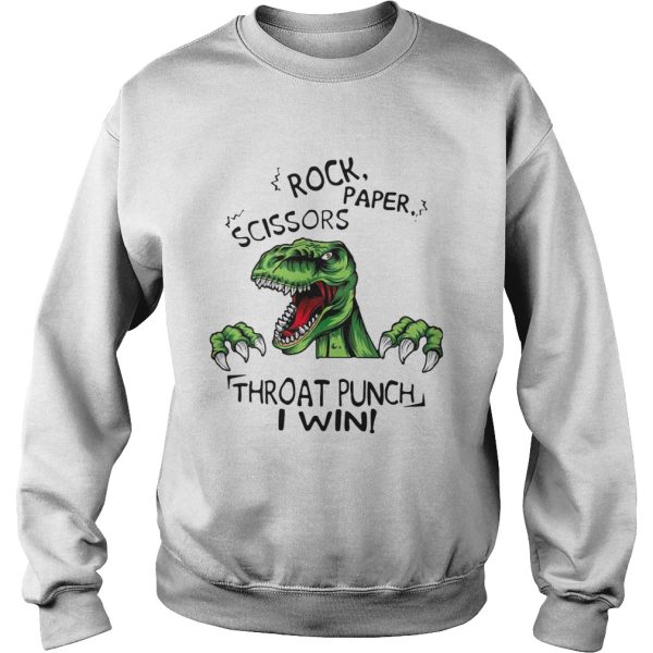 Dinosaur T Rex Rock Paper Scissors Throat Punch I Win shirt