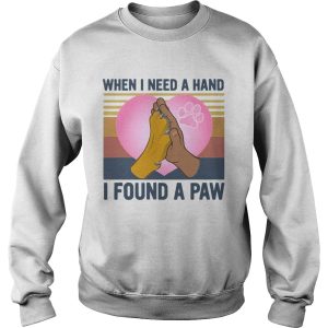 Dog Best When I Need A Hand I Found A Paw Heart Vintage shirt